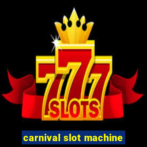 carnival slot machine