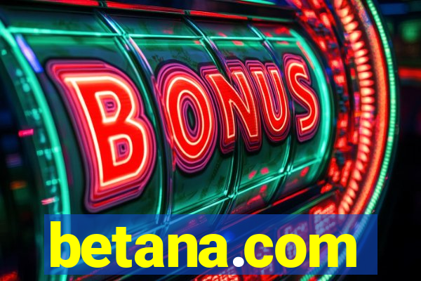 betana.com