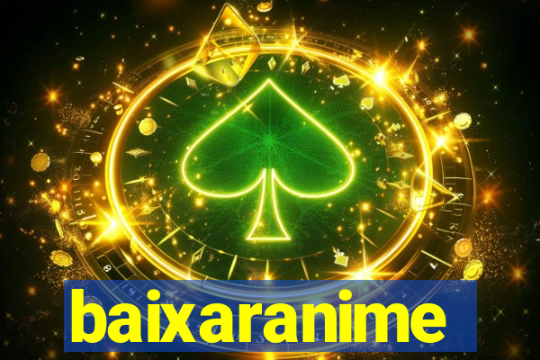 baixaranime