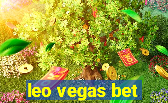 leo vegas bet