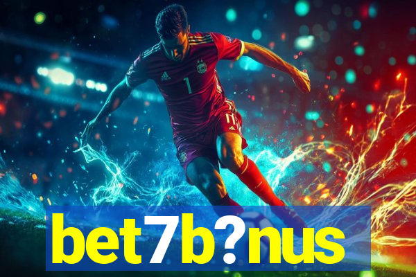 bet7b?nus