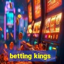 betting kings