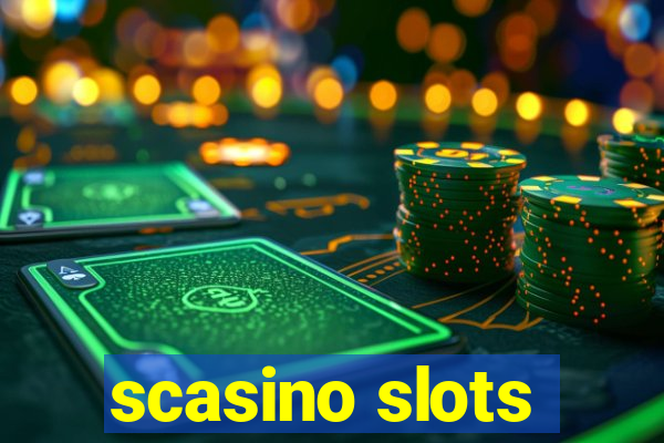 scasino slots