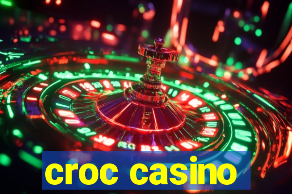 croc casino