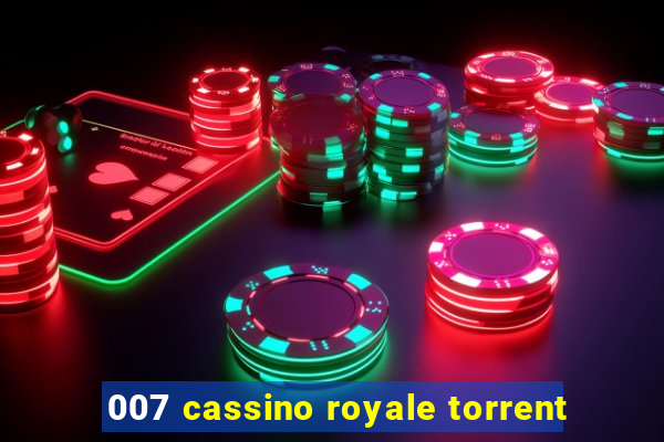 007 cassino royale torrent