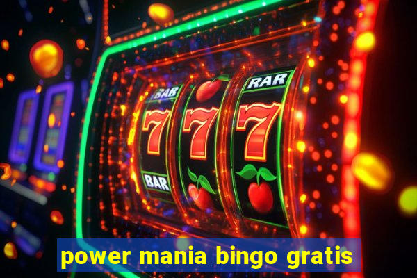 power mania bingo gratis