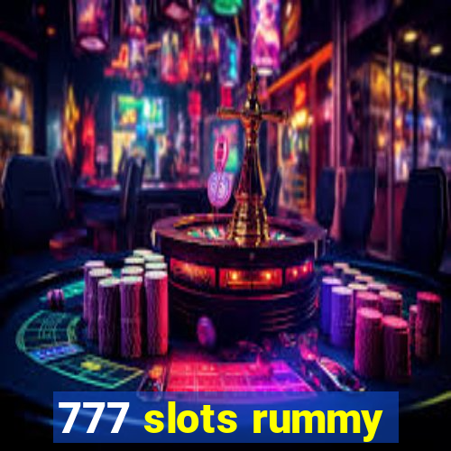 777 slots rummy