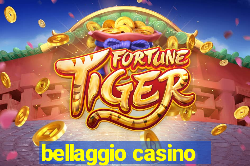 bellaggio casino