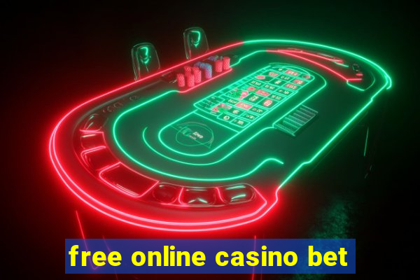 free online casino bet