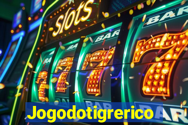 Jogodotigrerico