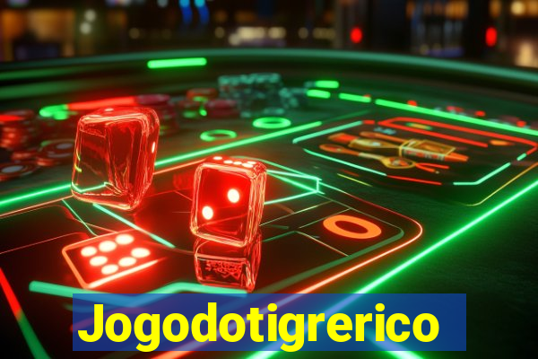 Jogodotigrerico