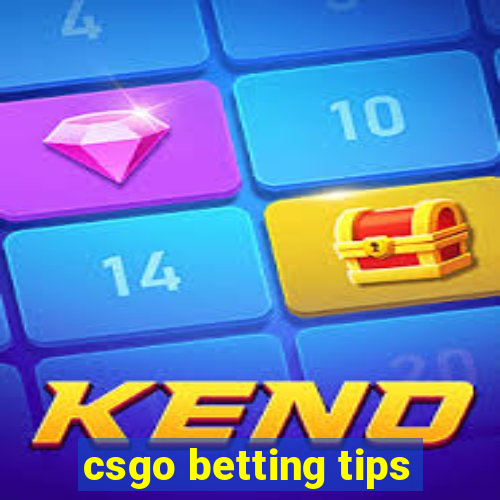 csgo betting tips