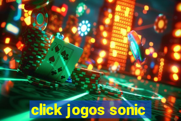 click jogos sonic