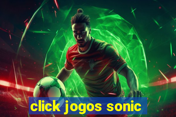 click jogos sonic