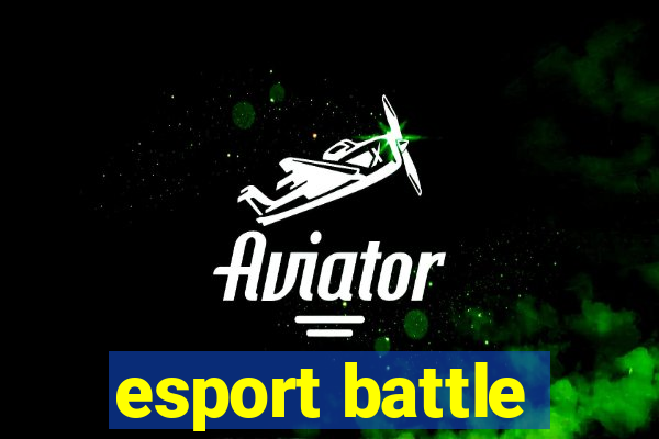 esport battle