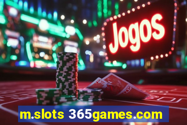 m.slots 365games.com