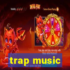 trap music