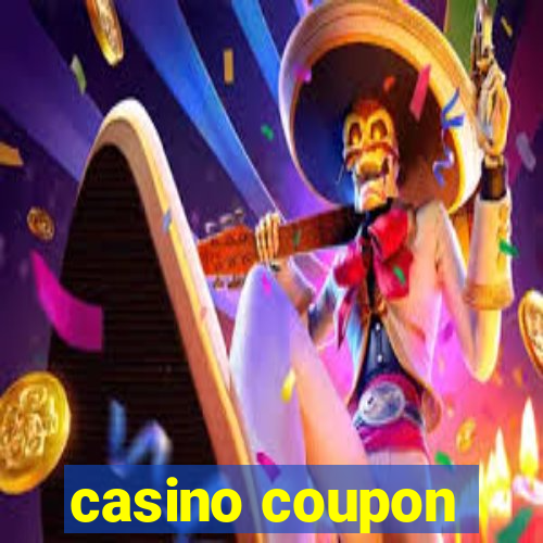 casino coupon