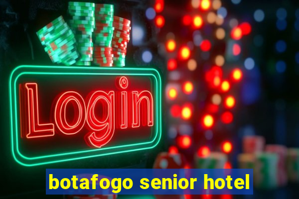 botafogo senior hotel