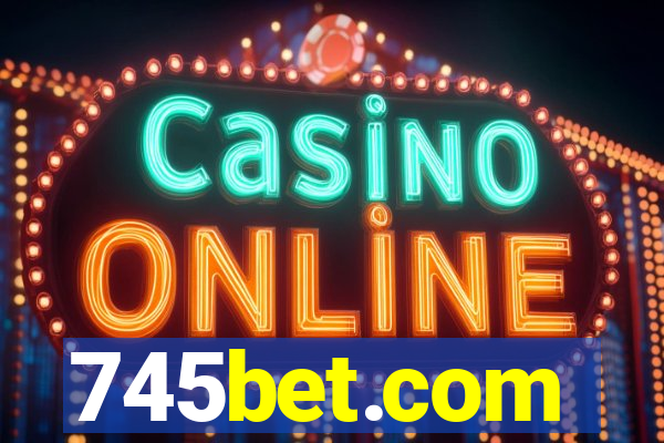 745bet.com