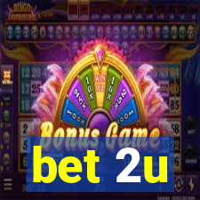 bet 2u