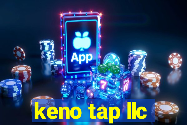 keno tap llc