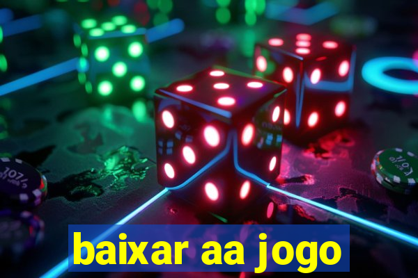 baixar aa jogo