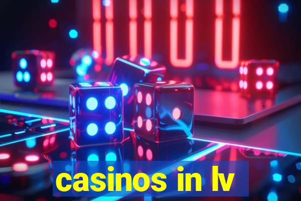 casinos in lv