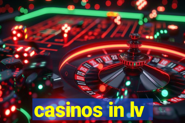 casinos in lv