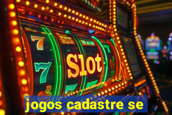 jogos cadastre se