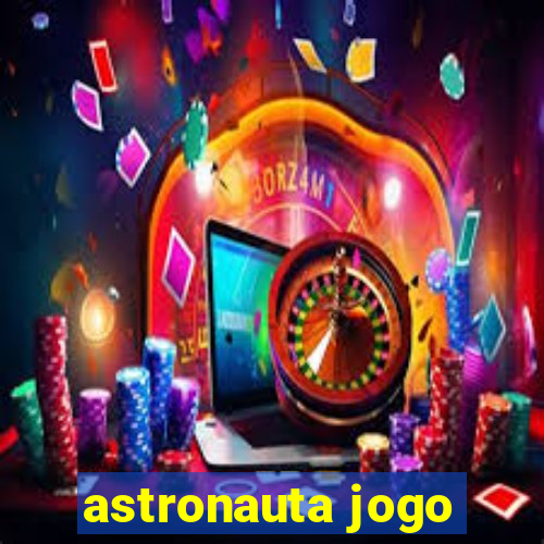 astronauta jogo