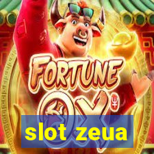 slot zeua