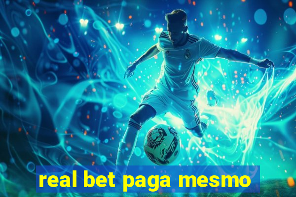 real bet paga mesmo