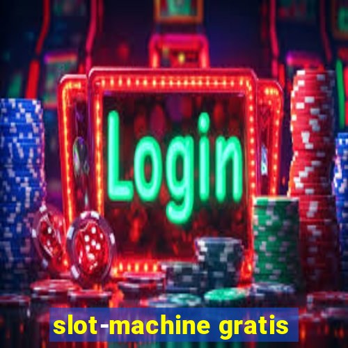 slot-machine gratis