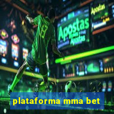 plataforma mma bet