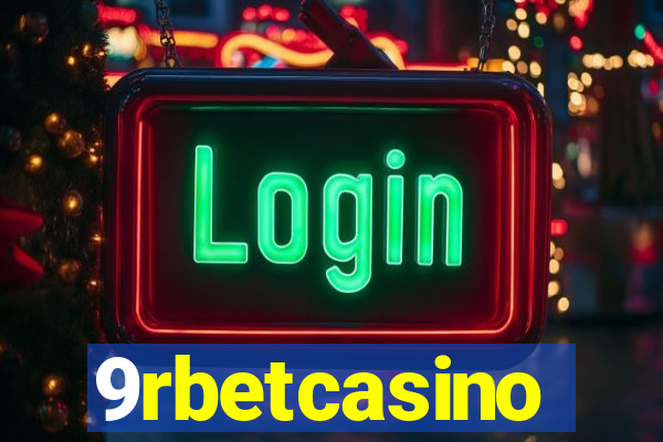 9rbetcasino