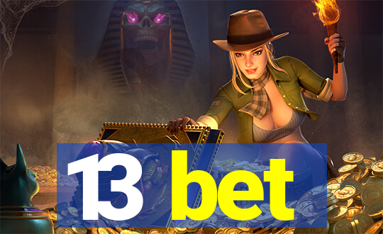 13 bet