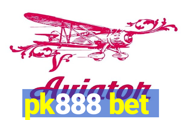 pk888 bet