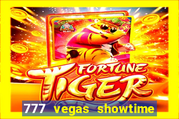 777 vegas showtime slot free play