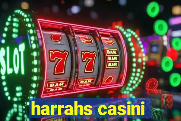 harrahs casini