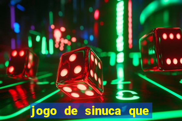 jogo de sinuca que paga dinheiro