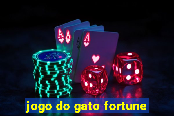 jogo do gato fortune