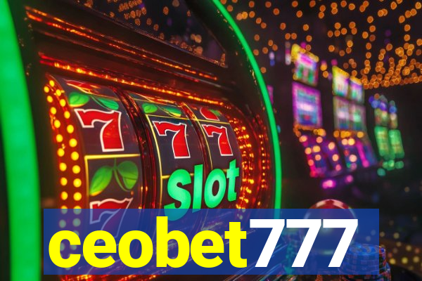 ceobet777