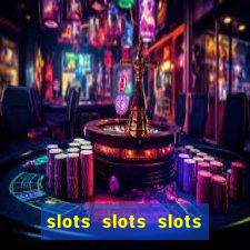 slots slots slots for fun free