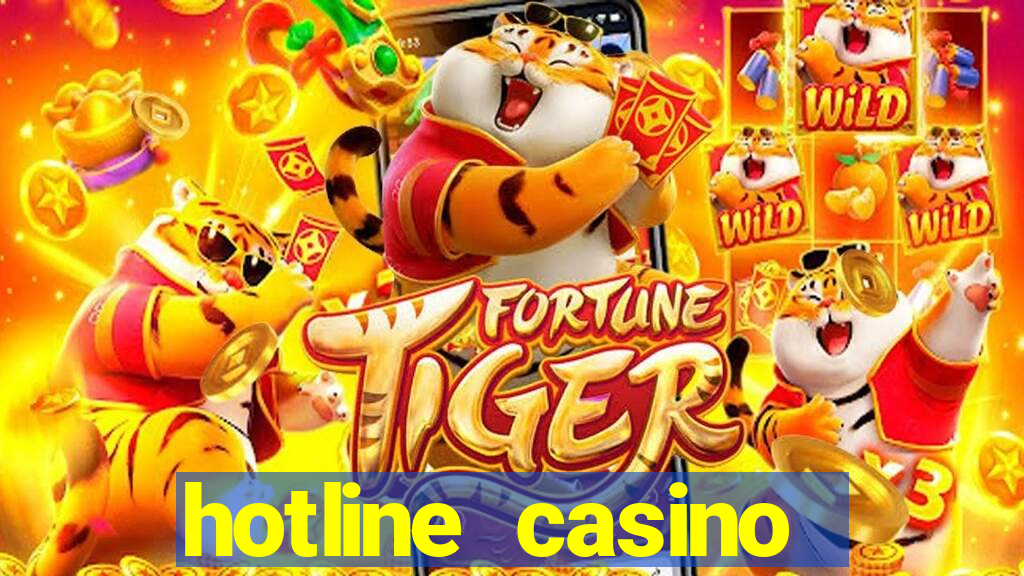 hotline casino promo code