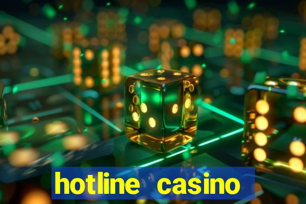 hotline casino promo code