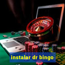 instalar dr bingo