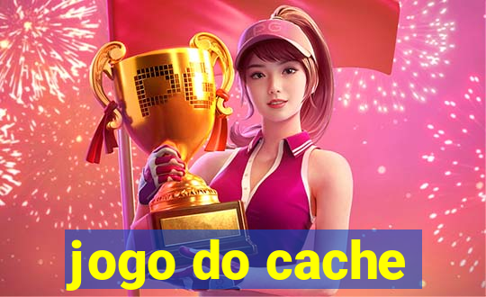 jogo do cache