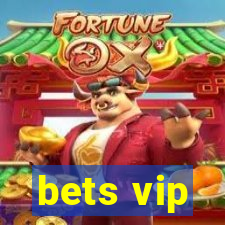 bets vip