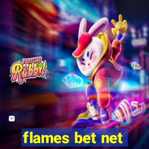 flames bet net